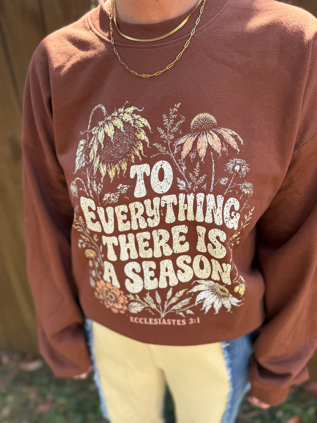 To Everything There is a Season Graphic Sweatshirt
